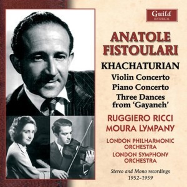 Anatole Fistoulari conducts Khachaturian | Guild - Historical GHCD2427