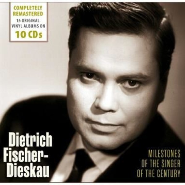 Dietrich Fischer-Dieskau: Milestones of the Singer of the Century