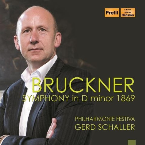 Bruckner - Symphony in D minor | Haenssler Profil PH15035