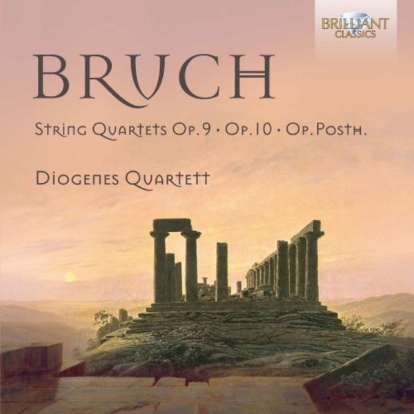 Bruch - String Quartets | Brilliant Classics 95051