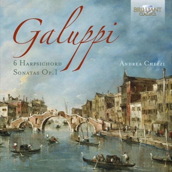 Galuppi - 6 Harpsichord Sonatas Op.1 | Brilliant Classics 95253
