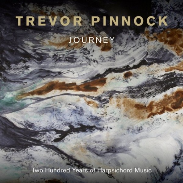 Trevor Pinnock: Journey - Two Hundred Years of Harpsichord Music | Linn CKD570