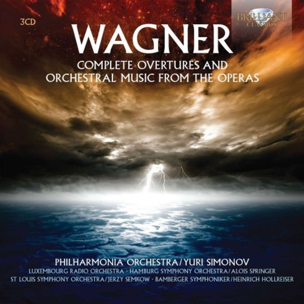 Wagner - Complete Overtures and Orchestral Music from the Operas