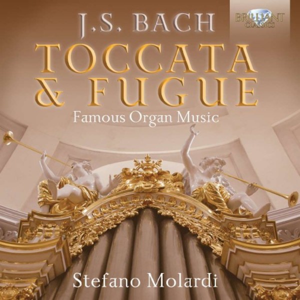 Bach - Toccata & Fugue: Famous Organ Music