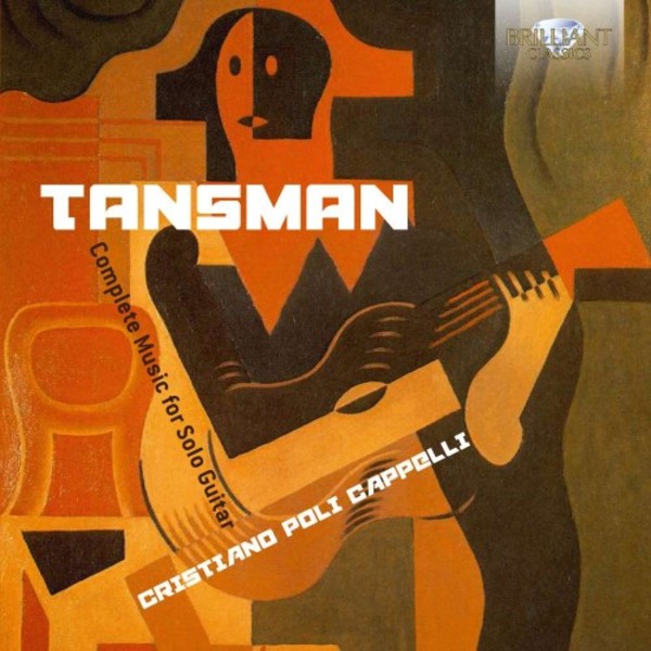 Tansman - Complete Music for Solo Guitar