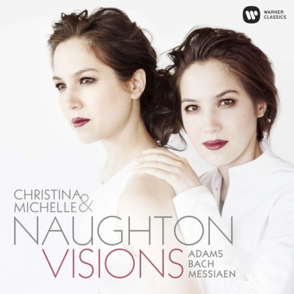 Christina & Michelle Naughton: Visions