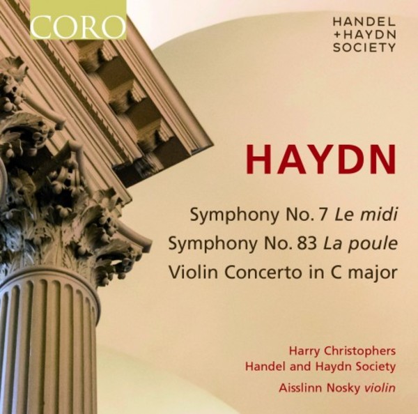 Haydn - Symphonies 7 & 83, Violin Concerto