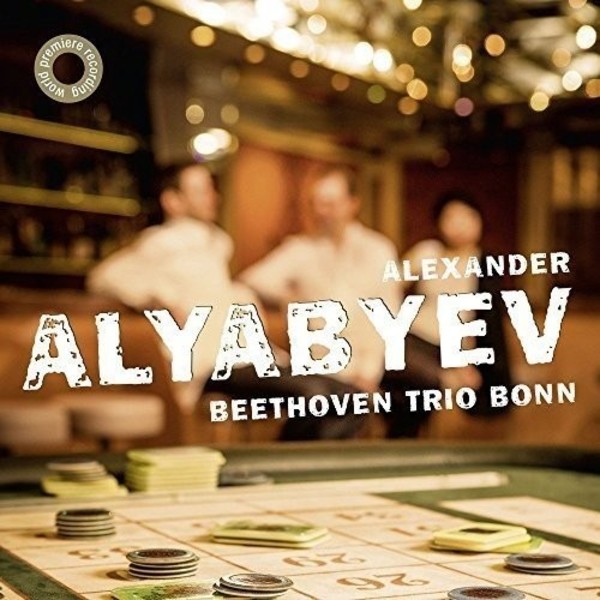Alexander Alyabyev - Chamber Works