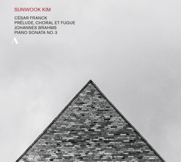 Franck - Prelude Chorale & Fugue; Brahms - Piano Sonata no.3