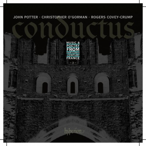 Conductus Vol.3: Music & poetry from thirteenth-century France | Hyperion CDA68115