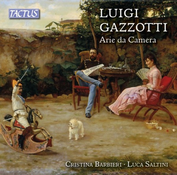 Luigi Gazzotti - Arie da Camera | Tactus TC880702