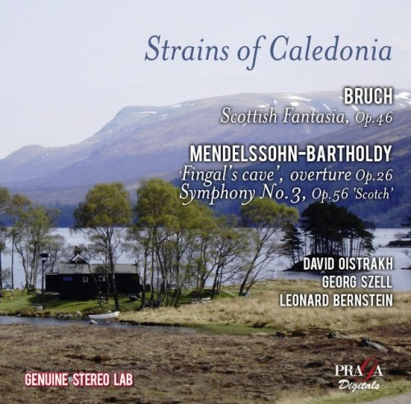 Mendelssohn - Hebrides Overture, Scottish Symphony; Bruch - Scottish Fantasia