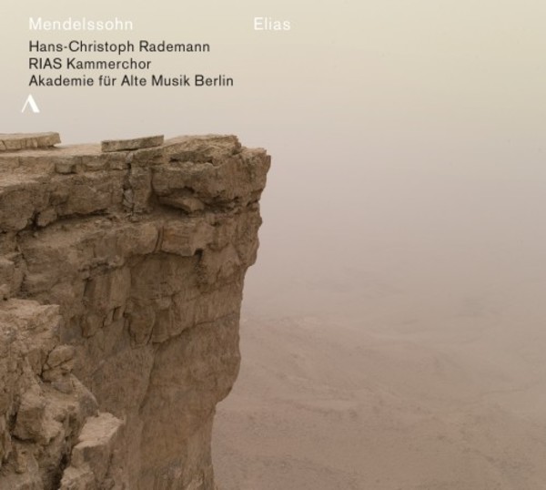 Mendelssohn - Elijah