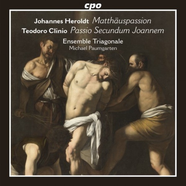 Heroldt - St Matthew Passion; Clinio - St John Passion | CPO 5550252