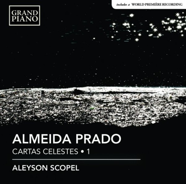 Almeida Prado - Cartas celestes Vol.1