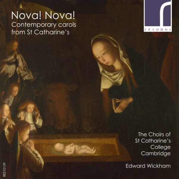 Nova! Nova! Contemporary Carols from St Catharines | Resonus Classics RES10159