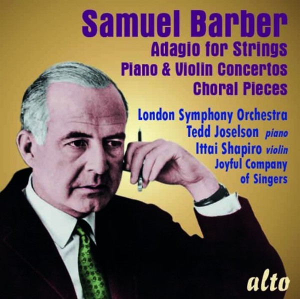 Barber - Adagio for Strings, Piano & Violin Concertos, Choral Pieces