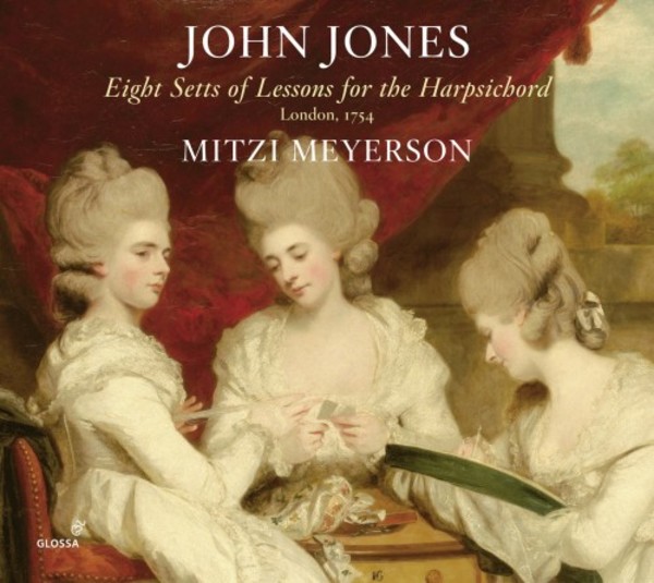 John Jones - Eight Setts for Harpsichord (1754) | Glossa GCD921808