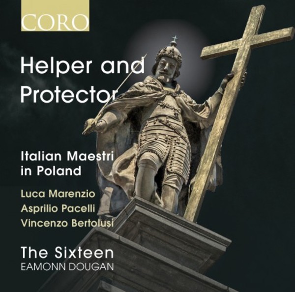 Helper and Protector: Italian Maestri in Poland