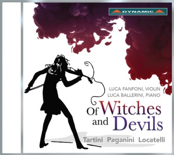Of Witches and Devils: Music by Tartini, Paganini and Locatelli | Dynamic CDS7749