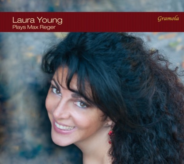 Laura Young plays Max Reger | Gramola 99072