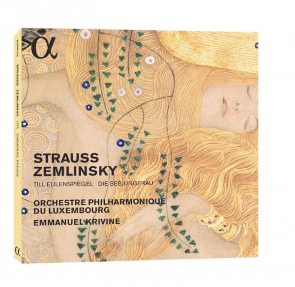 Strauss - Till Eulenspiegel; Zemlinsky - Die Seejungfrau | Alpha ALPHA236