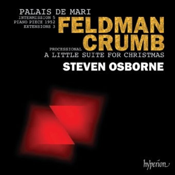 Feldman - Palais de Mari; Crumb - A Little Suite for Christmas | Hyperion CDA68108