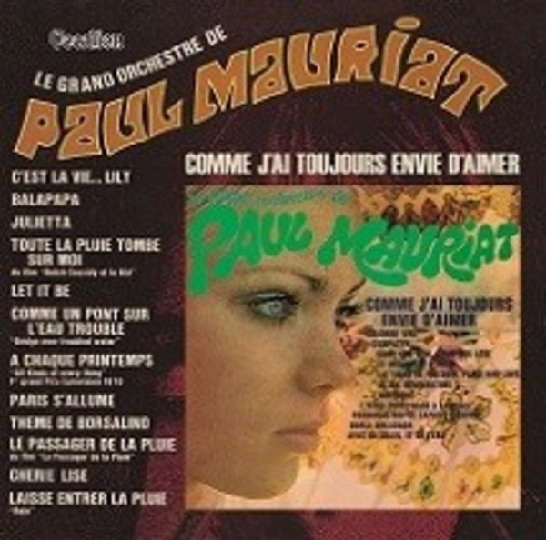 Paul Mauriat: C�est la vie� Lily; Comme j�ai toujours envie d�aimer