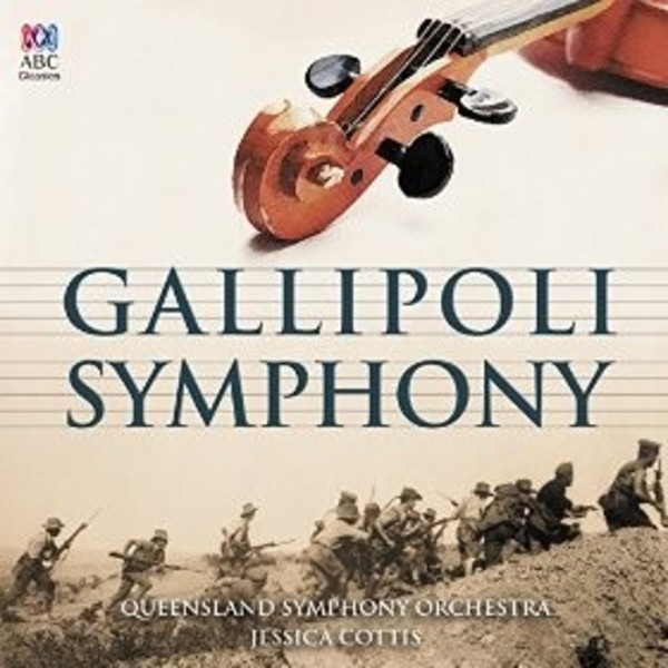 Gallipoli Symphony | ABC Classics ABC4812629