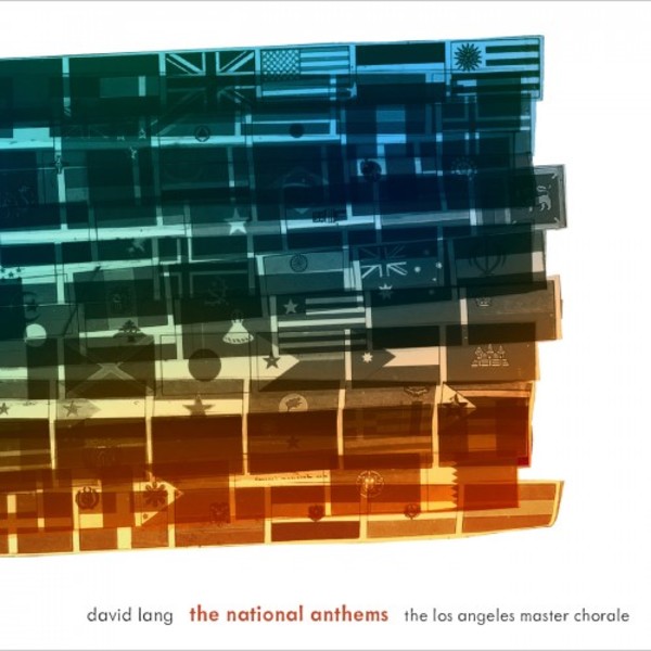 David Lang - The National Anthems, The Little Match Girl Passion | Cantaloupe CA21119
