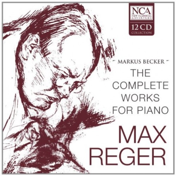 Reger - The Complete Works for Piano | New Classical Adventure 234239
