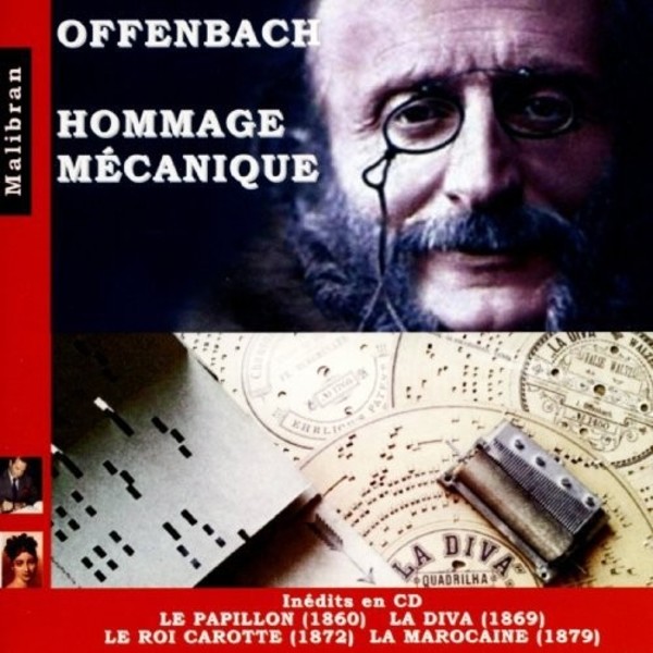 Offenbach - Hommage mecanique (Mechanical Pianos) | Malibran CDRG214