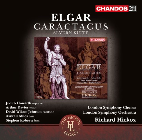 Elgar - Caractacus, Severn Suite | Chandos - 2-4-1 CHAN24158