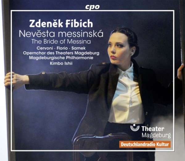Fibich - The Bride of Messina | CPO 7779812