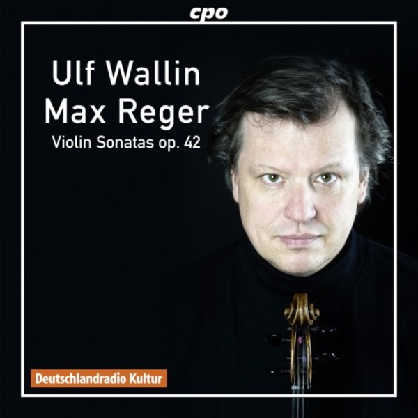 Reger - Violin Sonatas op.42 | CPO 7777622