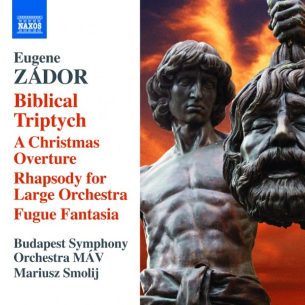 Zador - Biblical Triptych, A Christmas Overture, Rhapsody, Fugue Fantasia