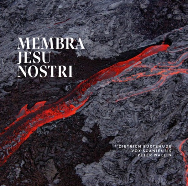 Buxtehude - Membra Jesu Nostri