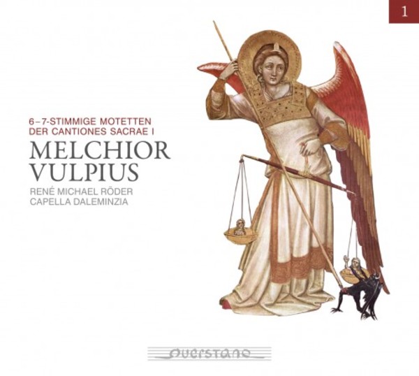 Melchior Vulpius Edition Vol.1: 6- & 7-voice Motets from Cantiones Sacrae I