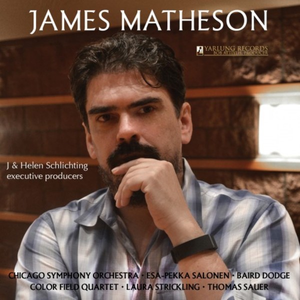 James Matheson - String Quartet, Violin Concerto, Times Alone | Yarlung Records YAR25670