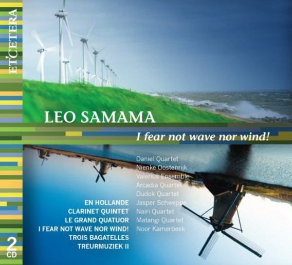 Samama - I fear not Wave nor Wind: Chamber Works