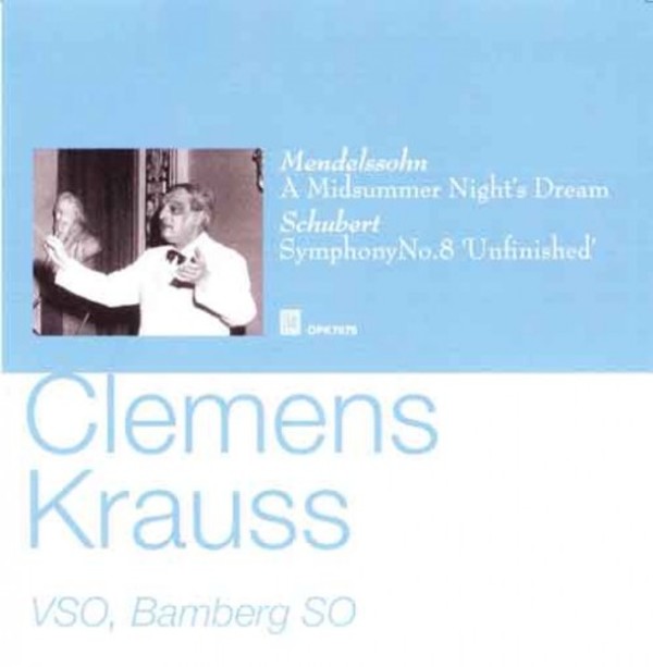 Clemens Krauss conducts Mendelssohn and Schubert | Opus Kura OPK7076