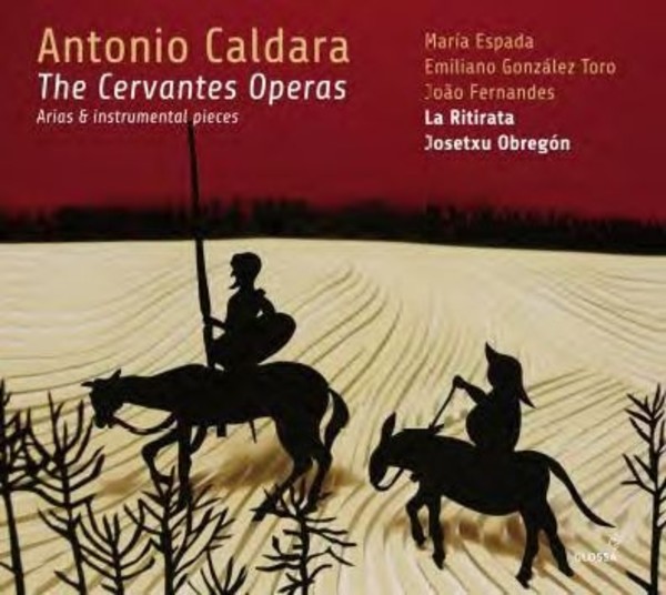 Caldara - The Cervantes Opera | Glossa GCD923104