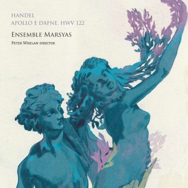 Handel - Apollo e Dafne