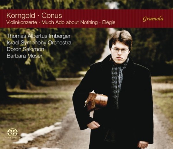 Korngold & Conus - Violin Concertos, Much Ado About Nothing, Elegy | Gramola 99108