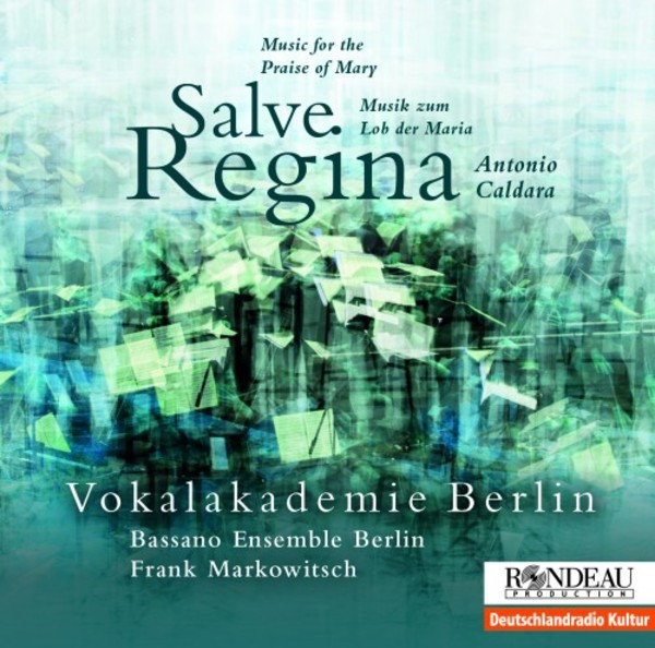 Caldara - Salve Regina: Music in Praise of Mary