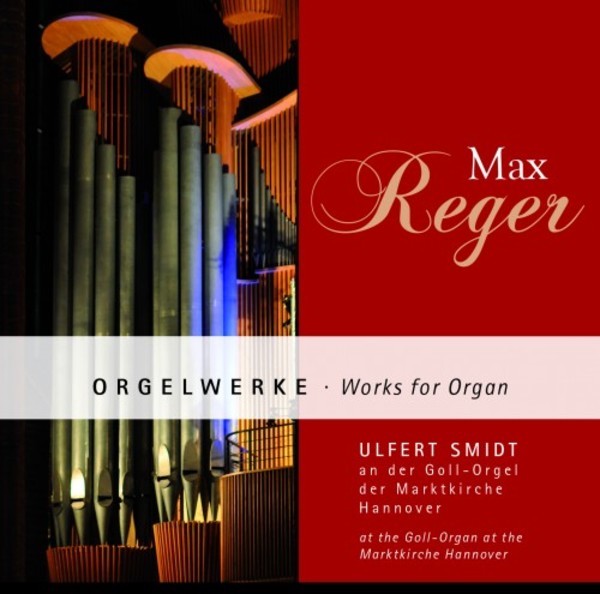 Reger - Works for Organ