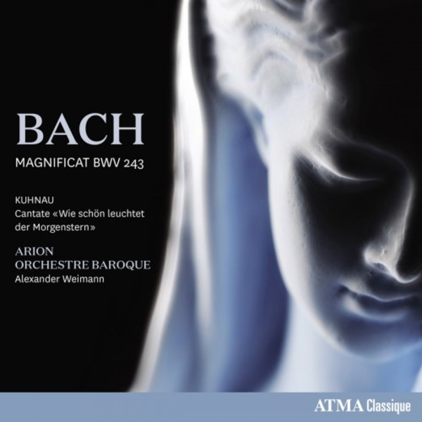 JS Bach - Magnificat; Kuhnau - Wie schon leuchtet der Morgenstern | Atma Classique ACD22727