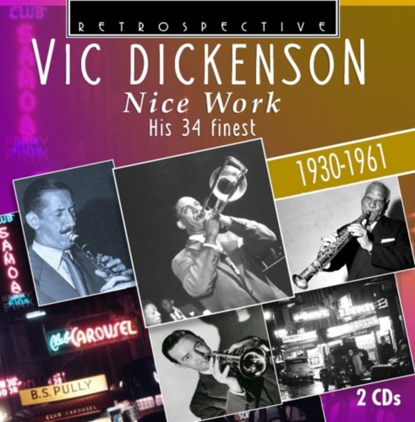 Vic Dickenson: Nice Work - His 34 Finest | Retrospective RTS4294