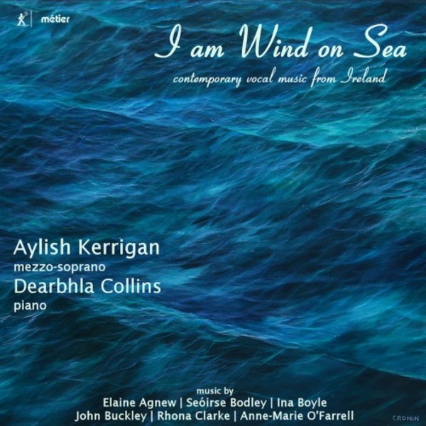 I am Wind on Sea: Contemporary vocal music from Ireland