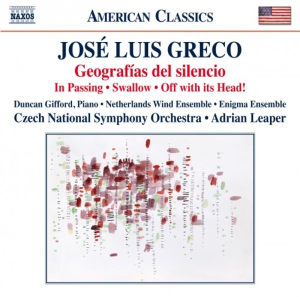Jose Luis Greco - Geografias del silencio, In Passing, Swallow, Off with its Head